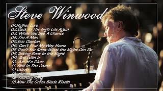 Steve Winwood -Steve Winwood Greatest Hits Album 2022 - Best Songs Of Steve Winwood [Playlist]