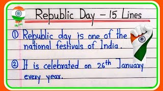 15 lines on Republic day | Republic day 15 lines essay in English | Essay on Republic day