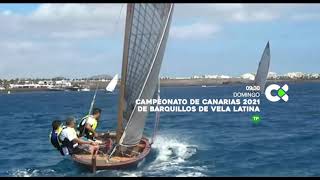 XXX Campeonato de Canarias de barquillos de Vela Latina RTVC - PROMO 05.12.21