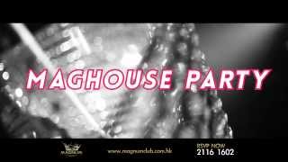 27/11 (Wed) MAG House Party with DJ Tree