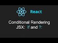 React: Conditional Rendering