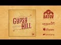 Gypsy Hill - Evitza (Batov Records)