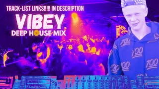 Vibey Deep House Mix 2024 (Ultimate Track-list In Description)