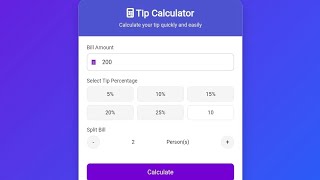 Tip Calculator Project using HTML, CSS & JavaScript | Web Development Tutorial