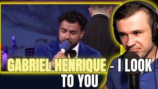 Gabriel Henrique - I Look To You (Reaction)