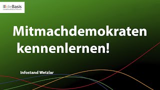 Infostand Wetzlar - MitMachDemokraten kennenlernen