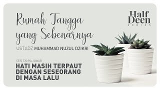 HATI MASIH TERPAUT DENGAN SESEORANG DI MASA LALU (3 menitan)