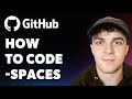 How to Github Codespaces (Full 2025 Guide)