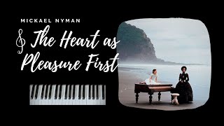 The Piano - The Heart Asks Pleasure First (Michael Nyman)