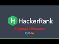 4. HackerRank - Diagonal difference - Python