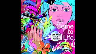 ARM (IOSYS) feat. Nicole Curry 「Come to Life」