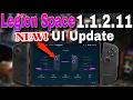 New Lenovo Legion Space Update 1.1.2.11 With Tips | Whats New?