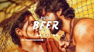 Beer Song (Lyrics) | Diesel | Lyrical Library