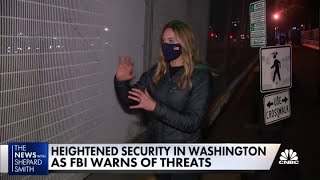 Washington ramps up security as the FBI warns of threats before inauguration