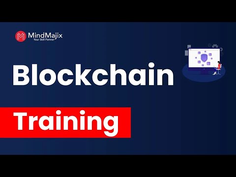 Blockchain Training Blockchain Online Course Blockchain Certification Demo MindMajix Tech