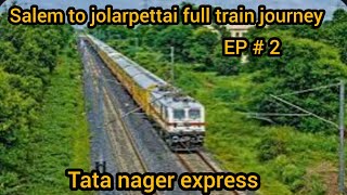 salem to jolarpettai train journy EP# 2