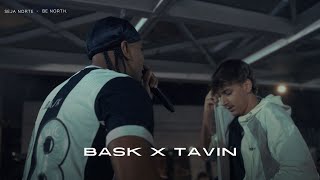 (🔥🔥🔥) TAVIN X BASK | PRIMEIRA FASE | #BDN161