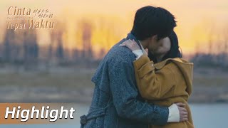 Highlight EP20 Ciuman manis di tepi sungai | Time and Him are Just Right | WeTV【INDO SUB】