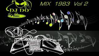 DJ DO' Mix 1983  vol 2      iscriviti al canale