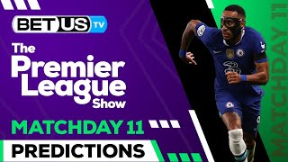 Premier League Picks Matchday 11 | Premier League Odds, Soccer Predictions & Free Tips