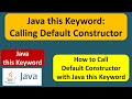 Java this Keyword: Calling Default Constructor | Java Tutorial