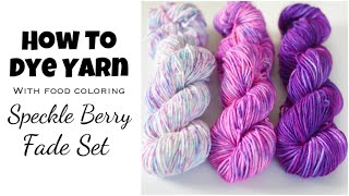 Dye Yarn With Food Coloring | Speckle Berry Fade Set