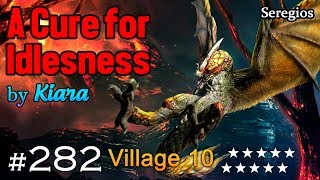 MHGU Chapter 282 Village 10 ★ A CURE FOR IDLENESS Hunt Mission Seregios Gameplay