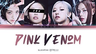BLACKPINK || Pink Venom but you are Jennie (Color Coded Lyrics Karaoke)