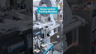 Honey Sachets Packing Machine #packingmachine #honey #sauce #fillingmachine #shorts #short