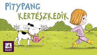 Pásztohy Panka: Pitypang kertészkedik (Részlet)