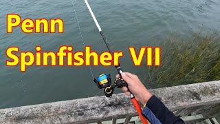 Penn SpinFisher VII **Review**