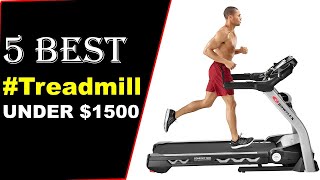 ✅5 Best Treadmills Under $1500 To Buy Online In 2021