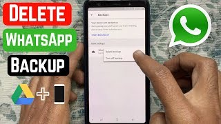 Delete Whatsapp Chat Backup from Google Drive and Phone | New WhatsApp Tricks You Should Know 2019