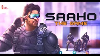 SAAHO The Game Android / IOS Gameplay !!