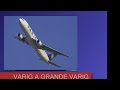 comerciais antigos da varig varig varig varig