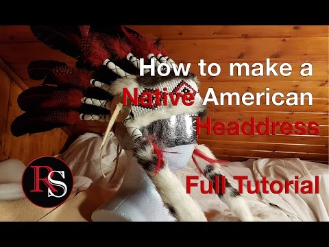 DIY Full Tutorial - Making A Native American Headdress / War Bonnet DIY Full Tutorial - Making A Native American Headdress / War Bonnet