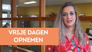 Je wilt een vrije dag, hoe werkt dat? - Werkplan