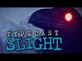 Typecast - Slight (OFFICIAL LYRIC VIDEO)