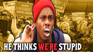 Dave Chapelle STILL thinks yall are stupid