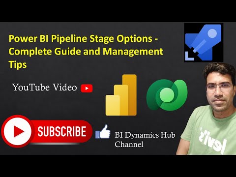 2. Complete guide and management tips for Power BI pipeline stage options