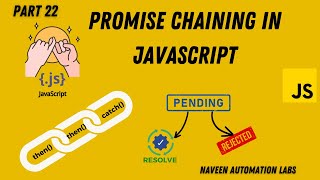 #22 - Promise Chaining in JavaScript