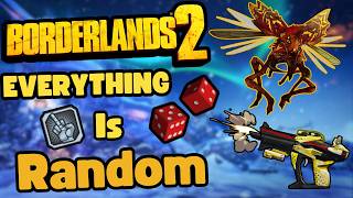 Can You Beat Borderlands 2 If Everything Is Randomized?