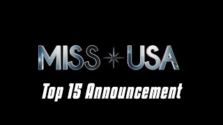 Miss USA 2019 - Top 15 Announcement