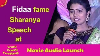 #Fidaa fame Sharanya speech at Crazy Crazy Feeling Movie Audio Launch