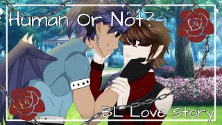 | Human or Not? | Movie 1 of 2 | BL Gacha Club Movie | TW: Flashing lights | 13+ | Read Desc. |