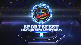 WATCH: Highlights of the DOLE-NCR 45th Anniversary Sports Fest (June 2023)