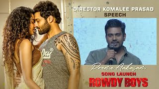 Director Harsha Konuganti Speech - Preme Aakasam Song Launch - Rowdy Boys | Ashish, Anupama