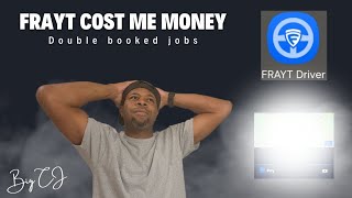 How does this happen? Frayt app caused me to lose money | cargo van business