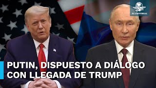 Vladimir Putin felicita a Donald Trump por investidura; se dice abierto al diálogo  con EU