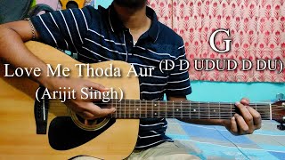 Love Me Thoda Aur | Yaariyan | Easy Guitar Chords Lesson+Cover, Strumming Pattern, Progressions...